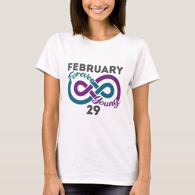 Forever Young Leap Year Birthday Leapling T-Shirt (Vorderseite)