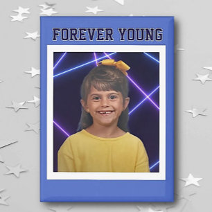 Forever Young Vintag Foto Fun Magnet