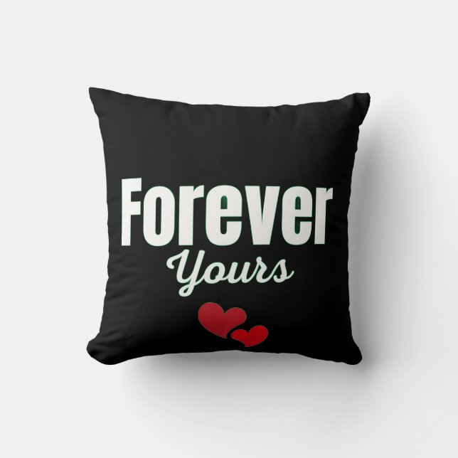 Forever Yours Kissen (Vorderseite)