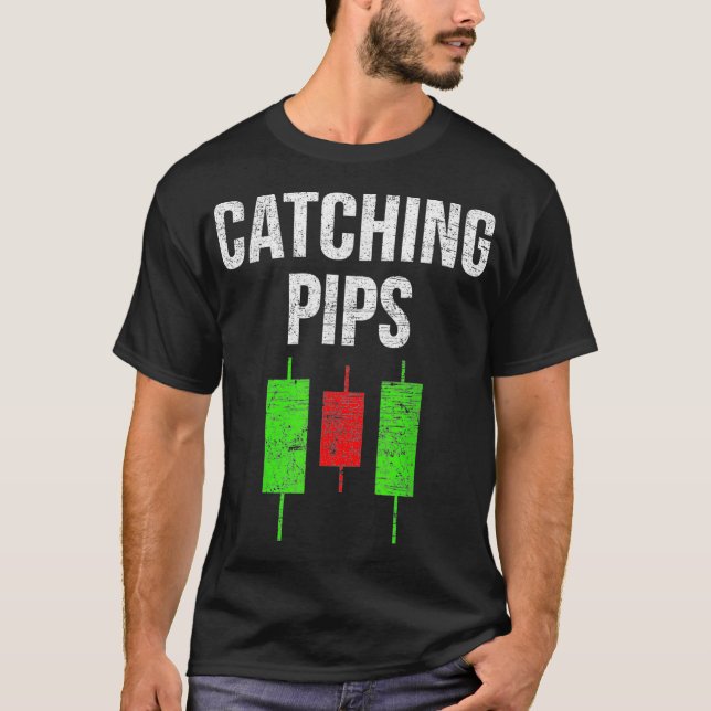 Forex Trading Catching Pips Meme Stock Market T-Shirt (Vorderseite)