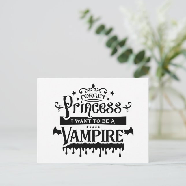 Forget Princess, I Want to be a Vampire  Postkarte (Stehend Vorderseite)