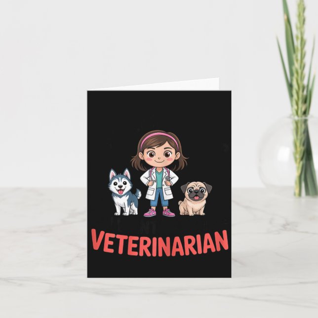Forget Princess I Want To Be A Veterinarian Future Karte (Vorderseite)