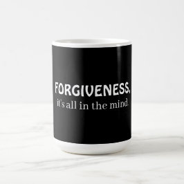 Forgiveness, it's all in the mind kaffeetasse