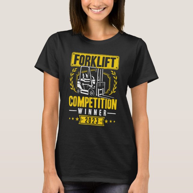 Forklift Competition Winner 2023 Certified Forklif T-Shirt (Vorderseite)