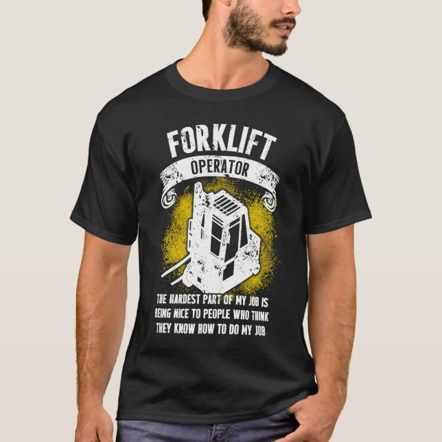 Forklift Operator Hardest Driver T-Shirt (Vorderseite)