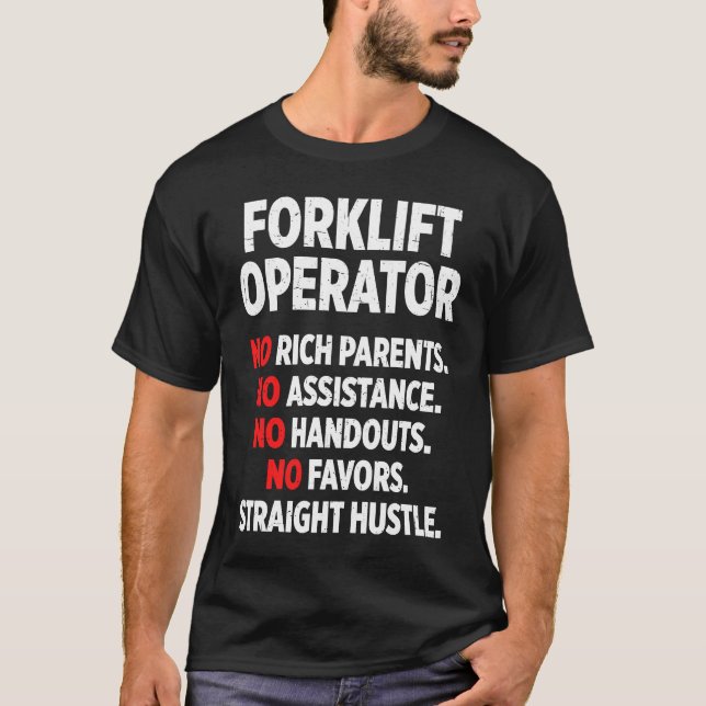 Forklift Operator Rich Driver T-Shirt (Vorderseite)