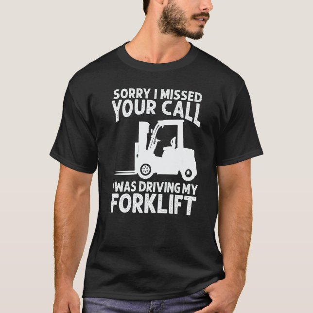 Forklift Operator Truck Worker  3 T-Shirt (Vorderseite)