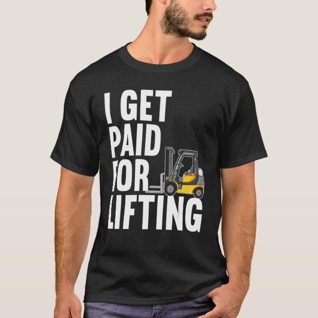 Forklift Operator Truck Worker T-Shirt (Vorderseite)