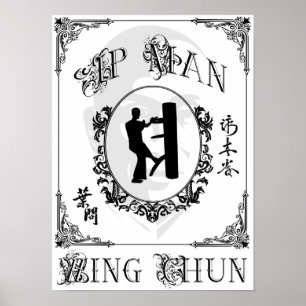 Form der Holzdämme - IP Man Wing Chun Poster