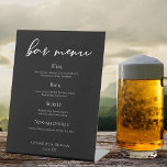 Formal Schwarz-weißes Skriptchic Wedding Bar Menu Sockelschild<br><div class="desc">Einfach schick und stilvoll präsentiert sich unsere minimalistische Hochzeitskollektion mit eleganter,  kursiver Typografie für Ihre moderne Veranstaltung. Beeindrucken Sie Ihre Gäste mit einem Abend Hochzeitsmenü mit einem weißen Schriftzeichen auf einem fett schwarzen Podestschild.</div>