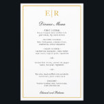 Formales Hochzeitsmenü der Gold Monogram<br><div class="desc">Elegantes Hochzeitsmenü mit Monogramm und einer Grenze in Imitat Gold. Die Header und Ihre Namen sind in Kalligraphie. Diese einfachen und klassischen Hochzeitsmenüs eignen sich hervorragend für eine feierliche Hochzeit und sind auf Papierbögen für eine günstige,  preisgünstige Option gedruckt.</div>