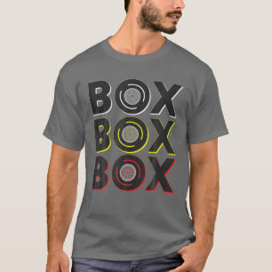 Formel-Racing-Box-Box-Radio-Call zu Pit B T-Shirt