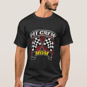 Formel Racing Pit Crew Teammitglied Mama Drag Wome T-Shirt