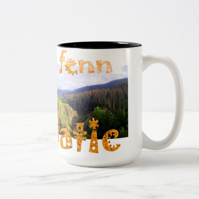 Forrest Fenn Fennatic, wo warmer Kaffee anhält Zweifarbige Tasse (Rechts)