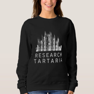 Forschung Tartaria und die Mudflut für Tartaria Lo Sweatshirt