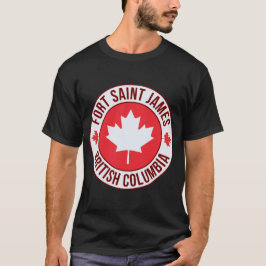 Fort Saint James, Canada City T-Shirt | Travel & H