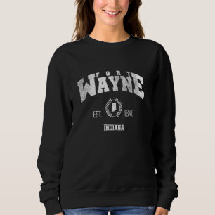 Fort Wayne in Indiana Vintag Throwback Sweatshirt