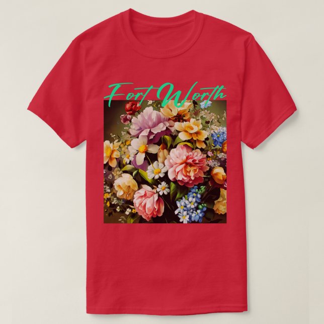Fort Worth Blume T-Shirt (Design vorne)