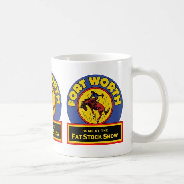 Fort Worth Fat Stock Show Coffee Tasse (Rechts)