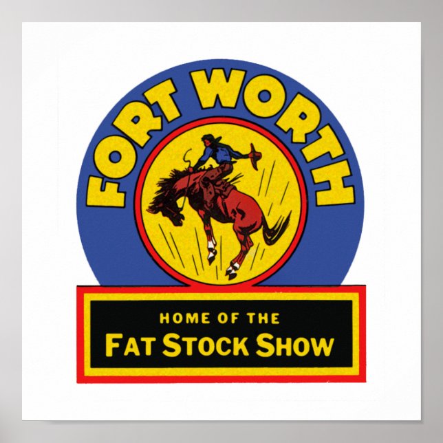 Fort Worth Fat Stock Show Poster (Vorne)