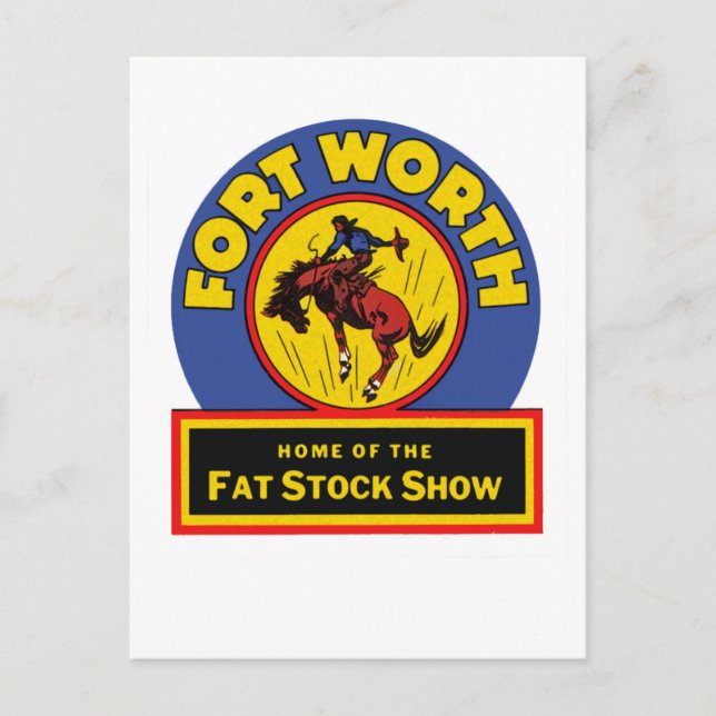 Fort Worth Fat Stock Show Postkarte (Vorderseite)