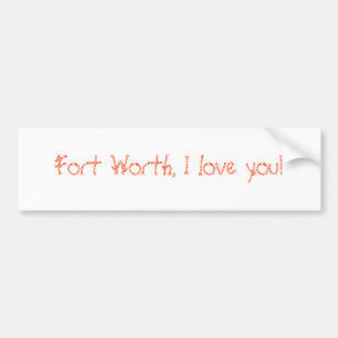 Fort Worth, i-Liebe Sie! Autoaufkleber