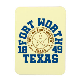 Fort Worth, Texas Magnet