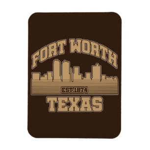 Fort Worth, Texas Magnet