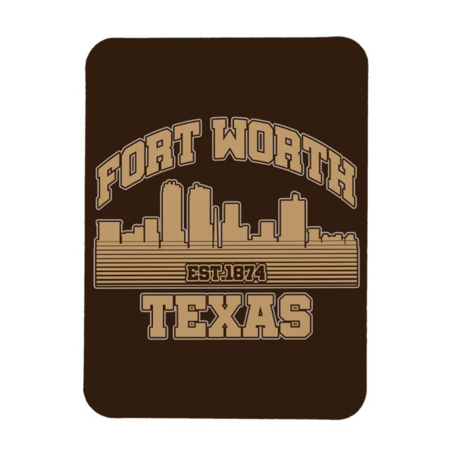 Fort Worth, Texas Magnet (Vertikal)