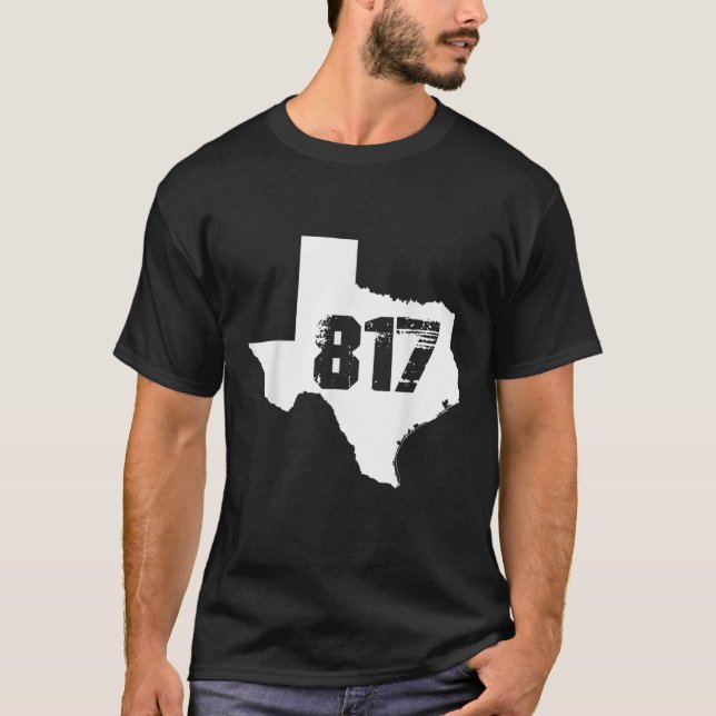 Fort Worth Texas Staat 817 Area Code T Shirt (Vorderseite)