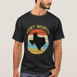 Fort Worth Texas T-Shirt