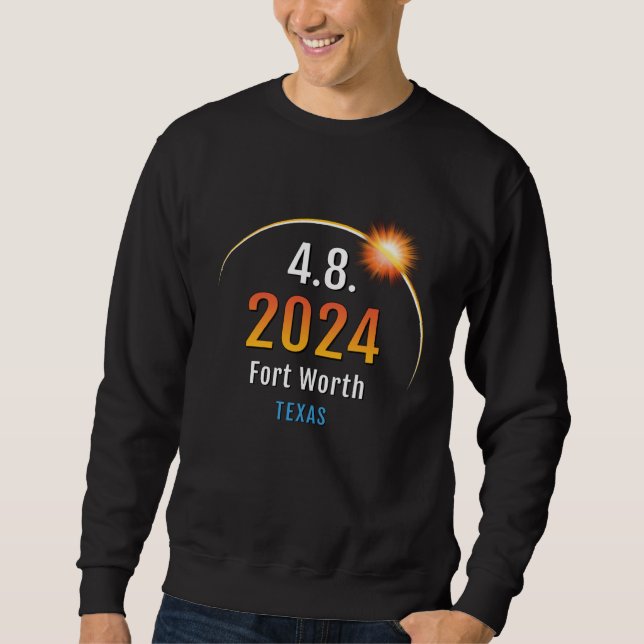 Fort Worth Texas TX Total Solar Eclipse 2024 17 Sweatshirt (Vorderseite)