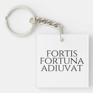 Fortis Fortuna Adiuvat Schlüsselanhänger