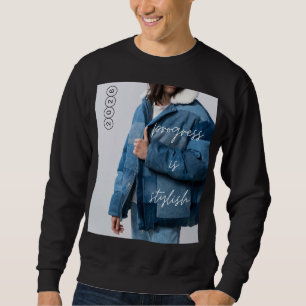 Fortschritt ist stilvoll sweatshirt