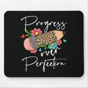 Fortschritt statt Perfektion Leopard Bleistift Mot Mousepad