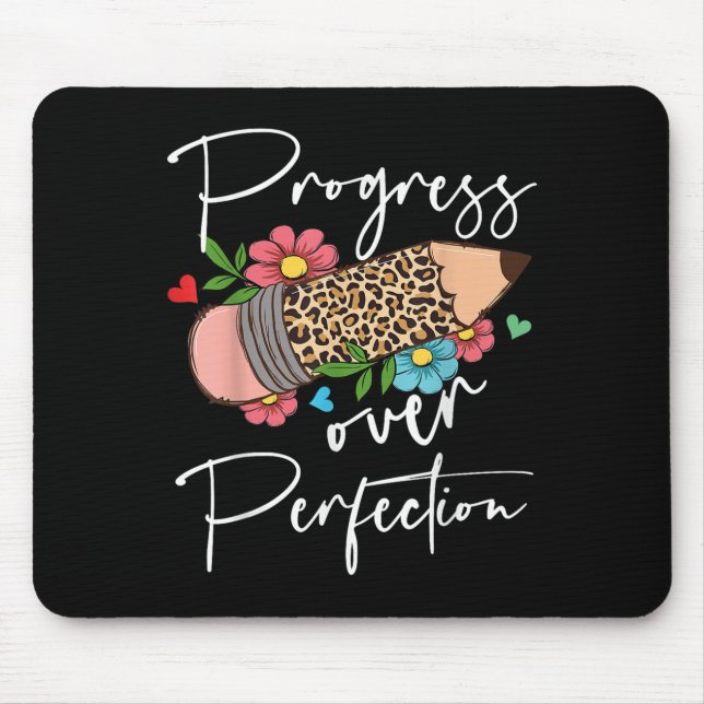 Fortschritt statt Perfektion Leopard Bleistift Mot Mousepad (Vorne)
