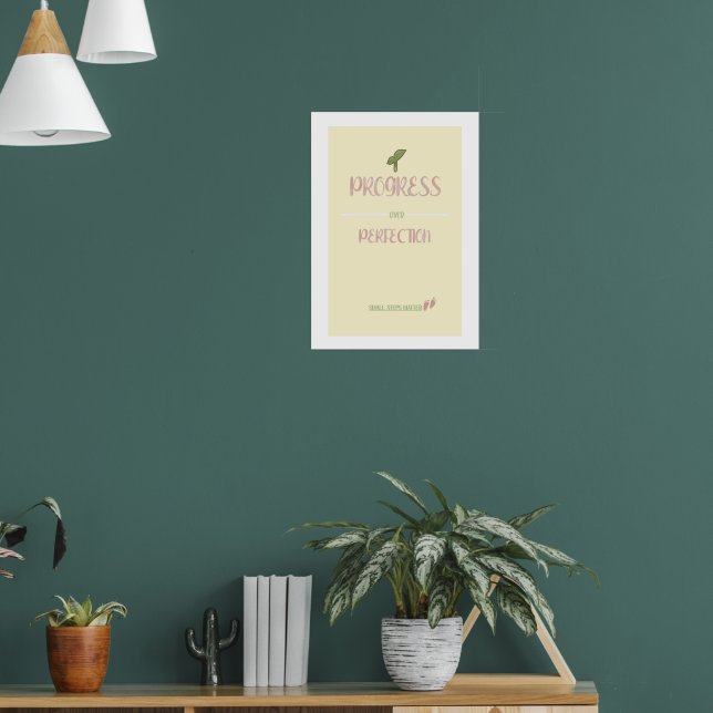 Fortschritt statt Perfektion Poster (Wohnzimmer 1)