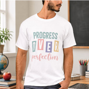 Fortschritt statt Perfektion Zurück zur Schule T-Shirt