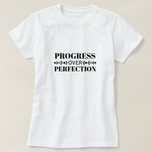 Fortschritt statt Vollkommenheit Motivation Achtsa T-Shirt
