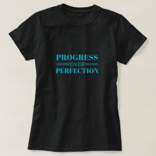 Fortschritt statt Vollkommenheit Motivation Achtsa T-Shirt