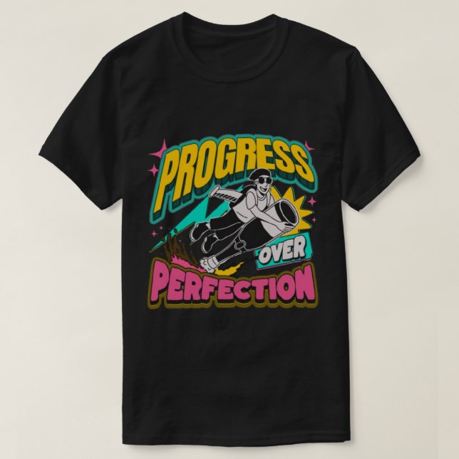 Fortschritt über den Perfection T - Shirt - Motivi (Design vorne)