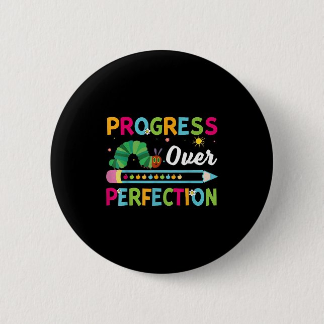 Fortschritt vor Perfektion Motivationszitat Studen Button (Vorderseite)