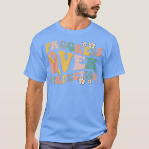 Fortschritte bei der Perfektionierung des Motivier T-Shirt