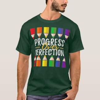 Fortschritte gegenüber dem Motivierend Lehrer (45) T-Shirt