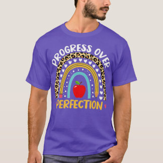 Fortschritte gegenüber Motivierend Lehrern (125) T-Shirt