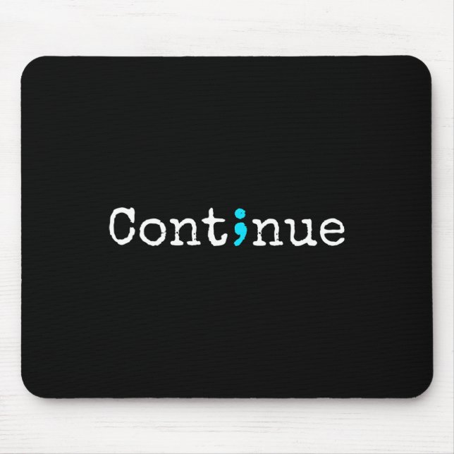 Fortsetzung - Bewusstsein für psychische Gesundhei Mousepad (Vorne)