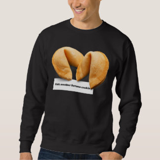 Fortune Cookie Sprichwort Chinesisches Lebensmitte Sweatshirt