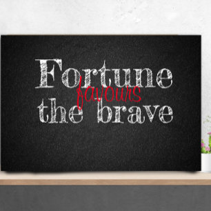 Fortune favorit charcoalboard grad Quote Poster