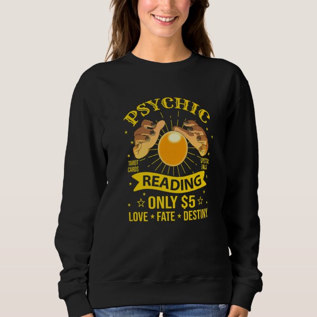 Fortune Teller Psychic Tarot Reader Circus Sweatshirt (Vorderseite)