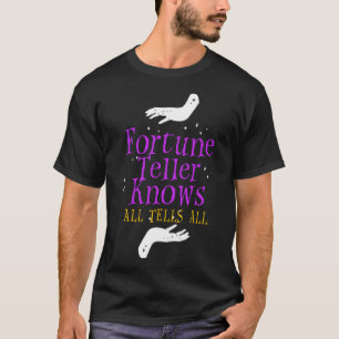 Fortune Teller weiß, dass alle Crystal Ball-Tarot T-Shirt